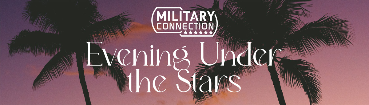 Military Evening Under the Stars at Vista Campus