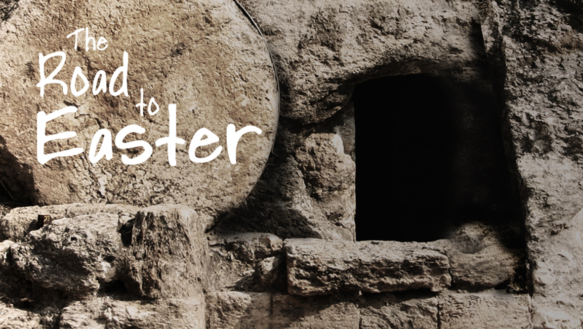 The Road to Easter