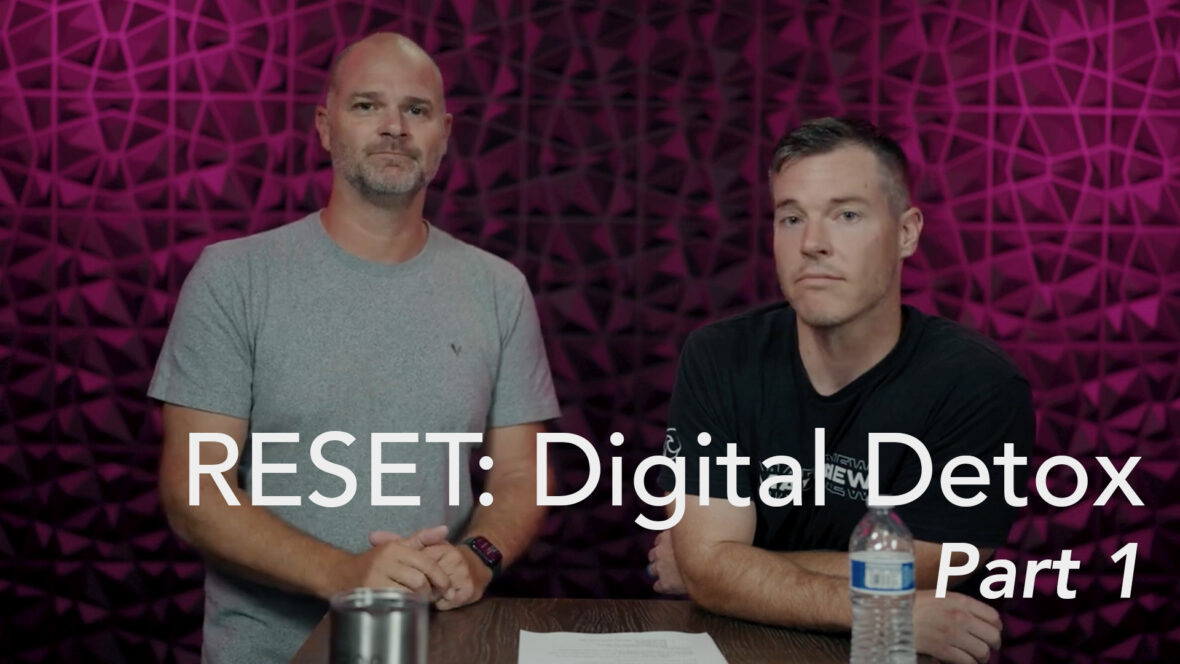 Reset: Digital Detox - Part 1 Image