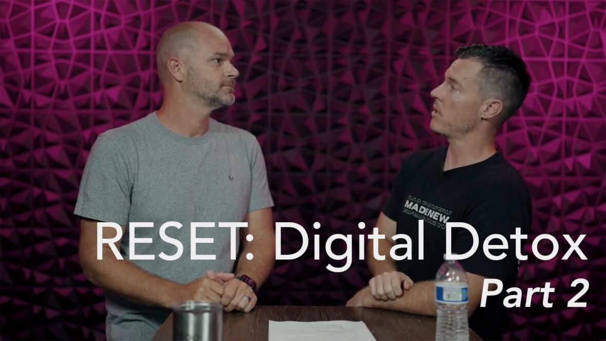 Reset: Digital Detox - Part 2 Image