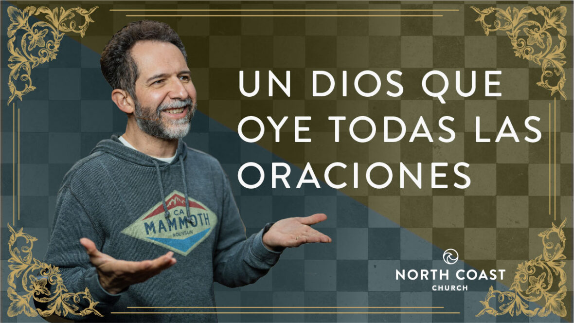 12 - UN DIOS QUE OYE TODAS LAS ORACIONES Image