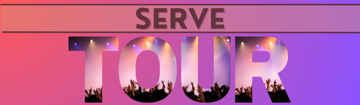 Carlsbad - All Access SERVE Tour